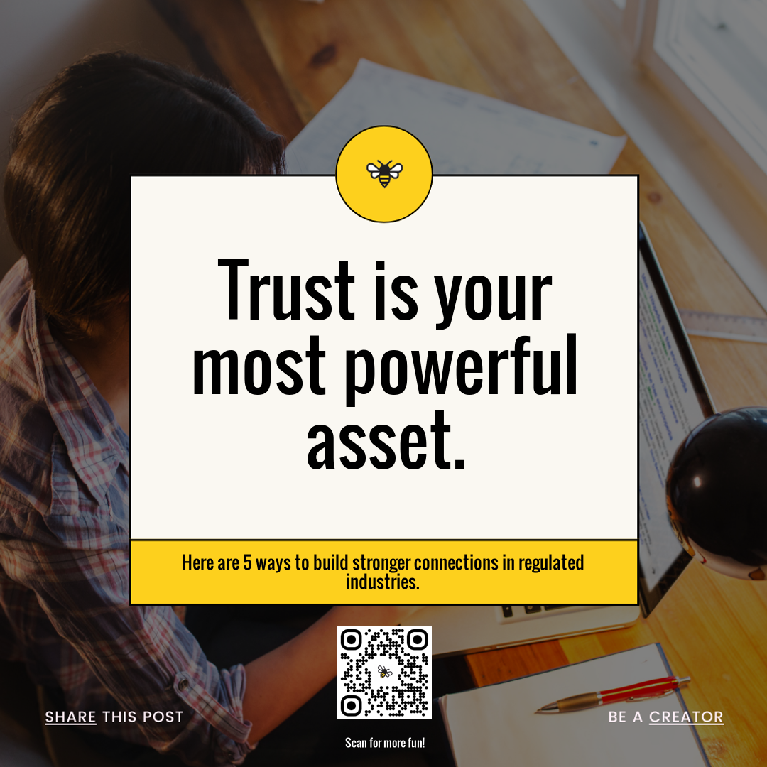 Trust is your most powerful asset